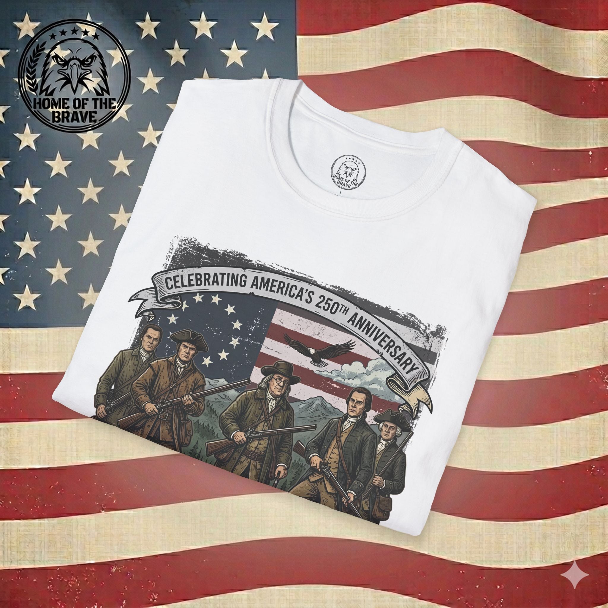 1776–2026 'At The Ready' Historical Patriots T-Shirt — Celebrating America's 250th Anniversary