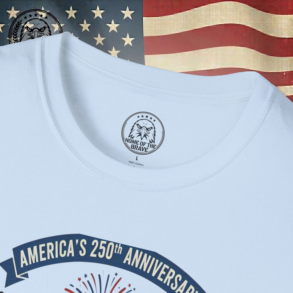 250 Years of Freedom T-Shirt – American Independence Celebration Tee